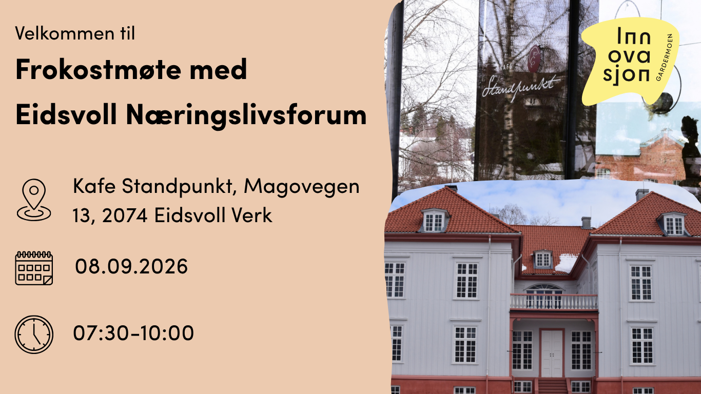 Frokostmøte med Eidsvoll Næringslivsforum